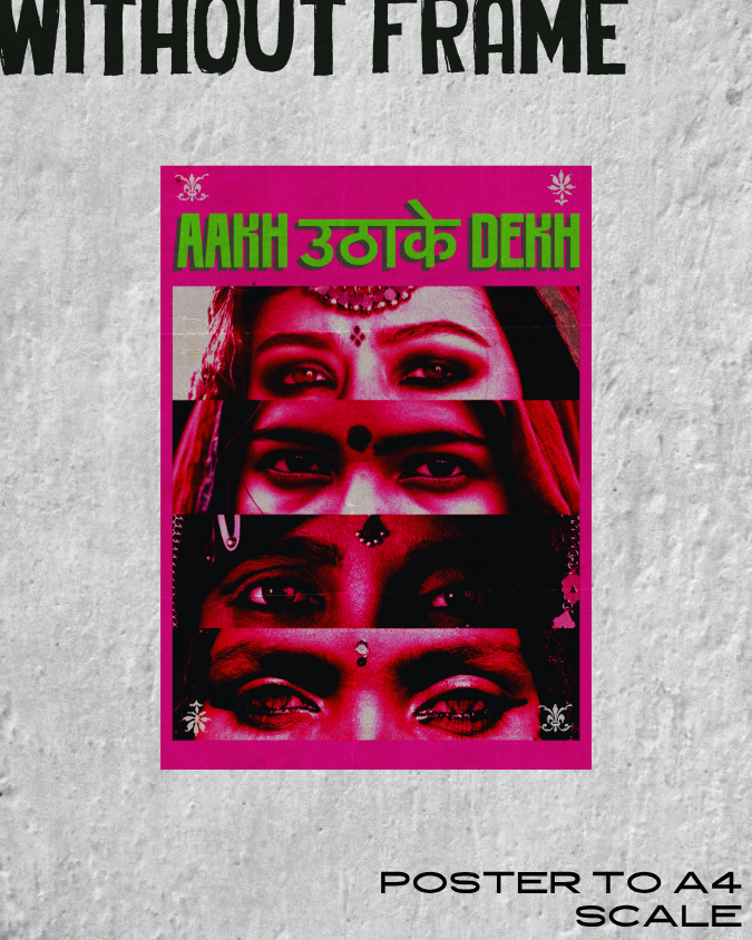 Aankh Uthake Dekh Poster