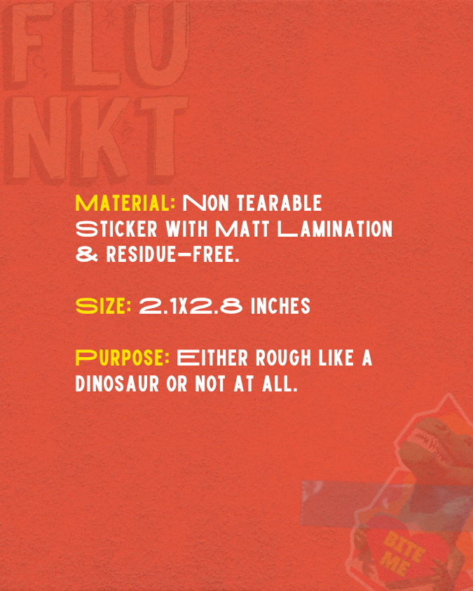 Bite Me Sticker | Dinosaur Aggressive Love