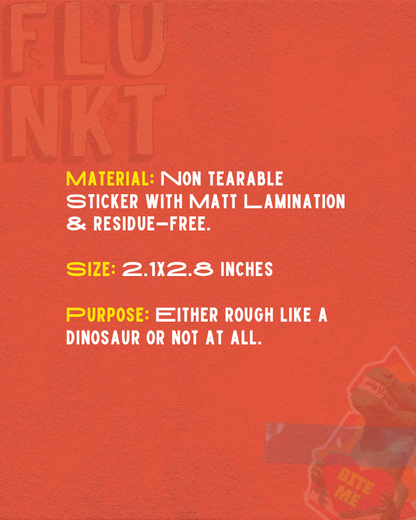 Bite Me Sticker | Dinosaur Aggressive Love