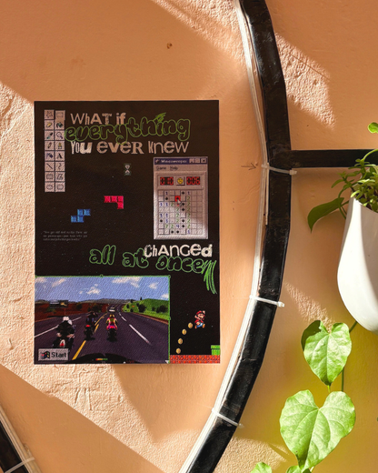 Everything Changed | Digital Age Nostalgia Poster