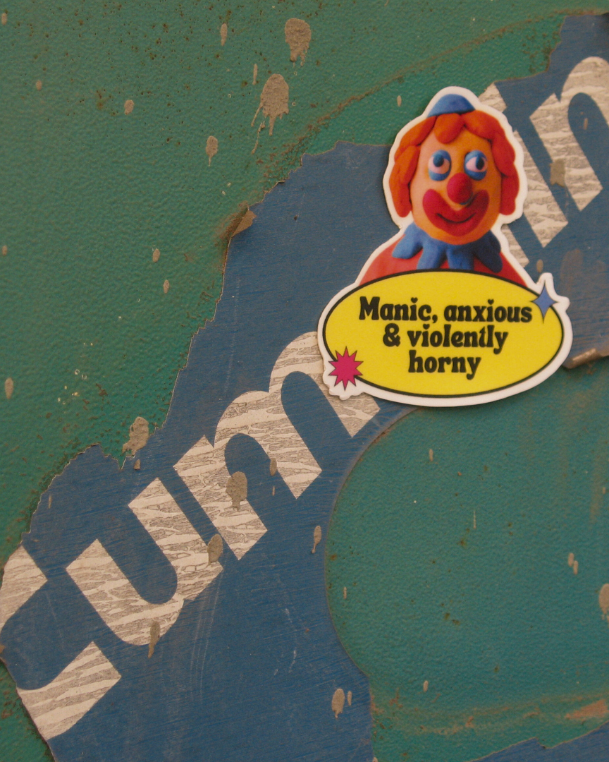 Manic Anxious H*rny Sticker | The Mood Art