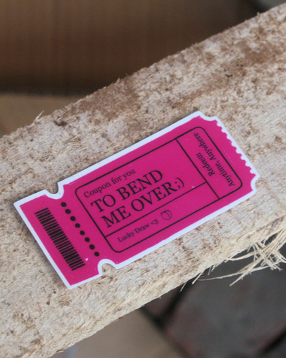 Bend Over Coupon Sticker | Scandalous Redeemable Anywhere