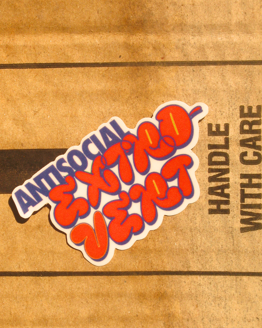 Anti Social Extrovert Sticker | Personality with Anxiety