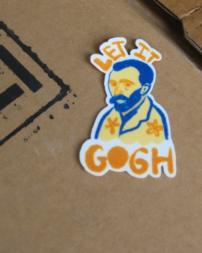 Let it Gogh Sticker | Sanity is Overrated