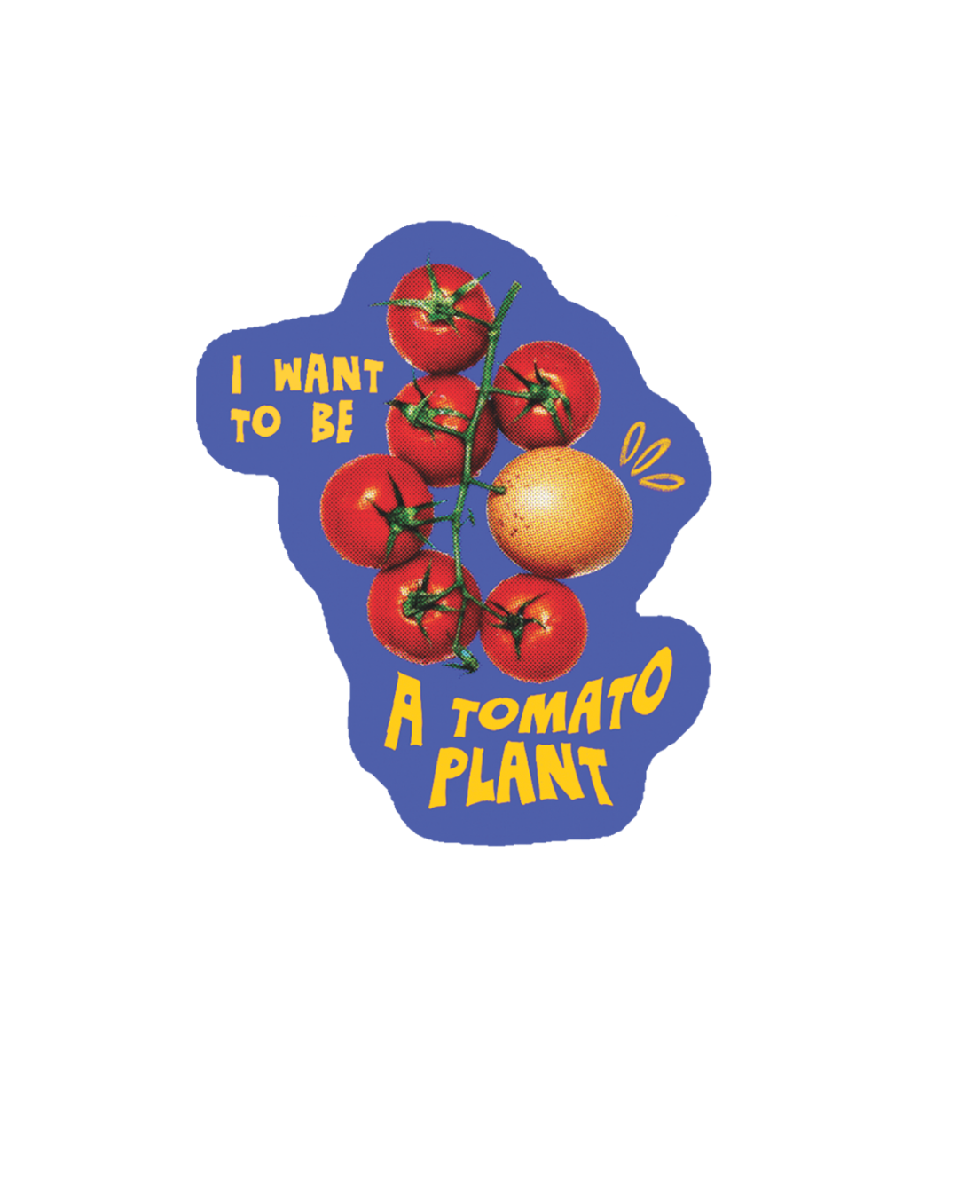Wannabe Tomato Sticker | Lowkey funny Existential Plant