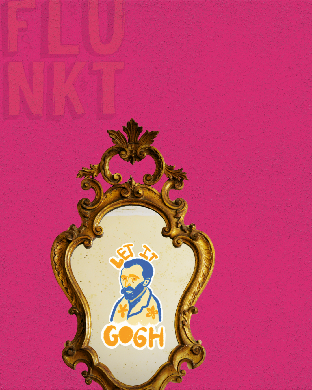 Let it Gogh Sticker | Sanity is Overrated Slogan