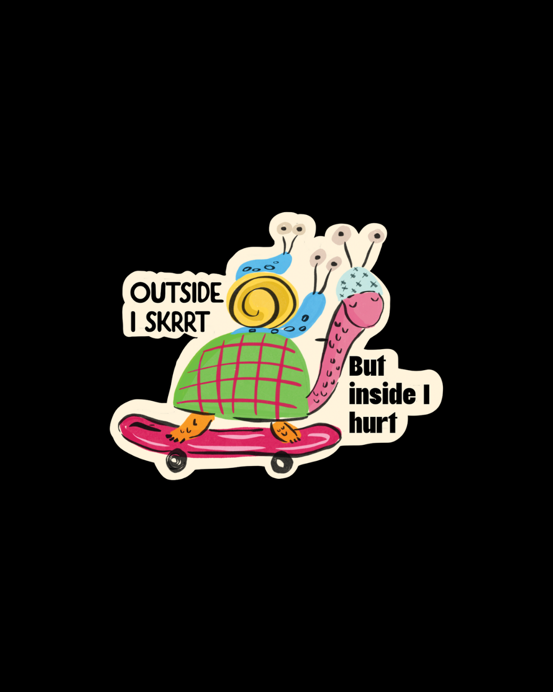 Skrrrt Sticker | Funny Self-Aware Snail | Existential Skater