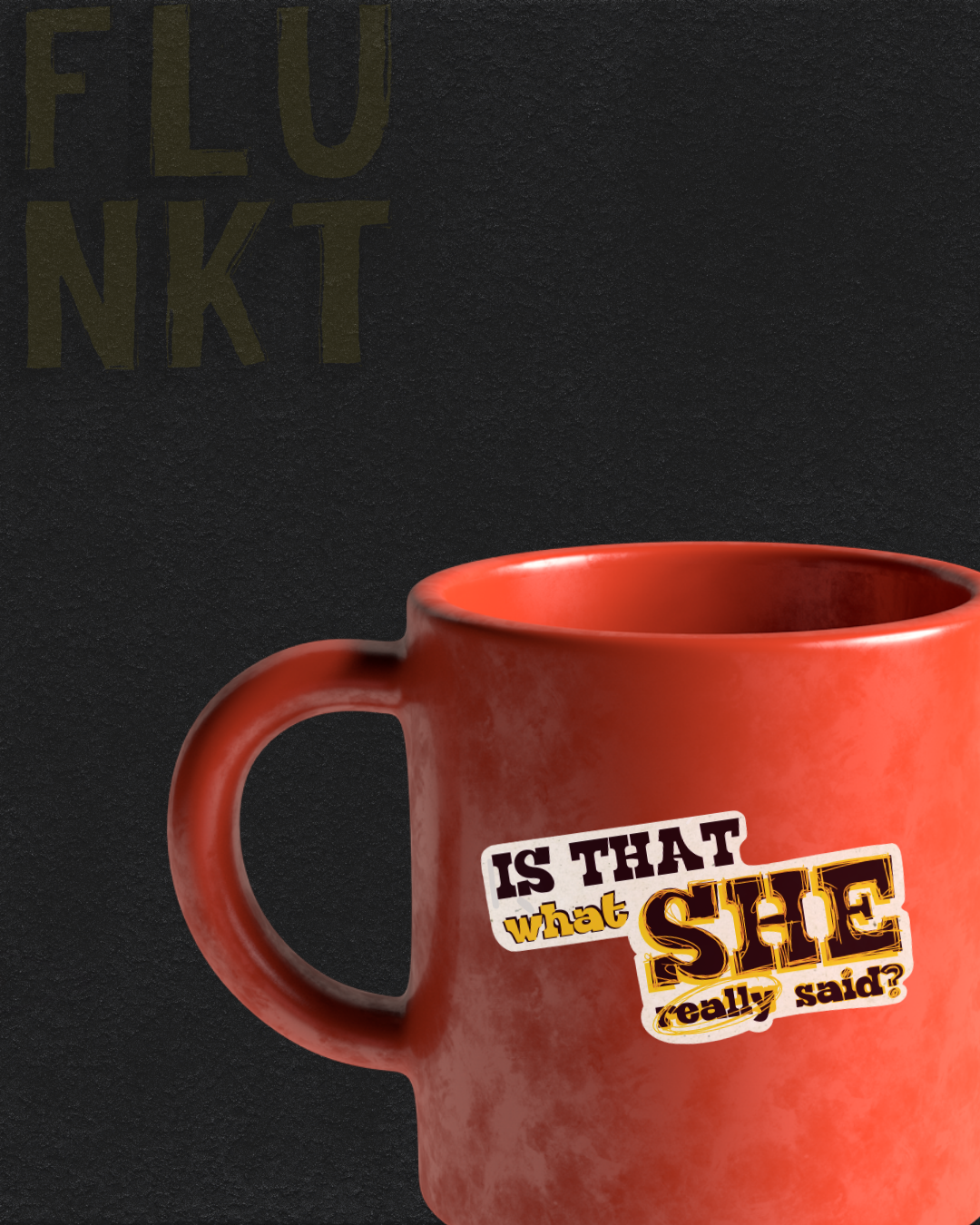 She Said | Is That What She Really Said Funny Quote Vinyl Sticker