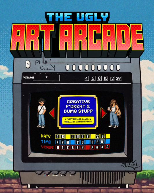 (TICKET) The Ugly Art Arcade